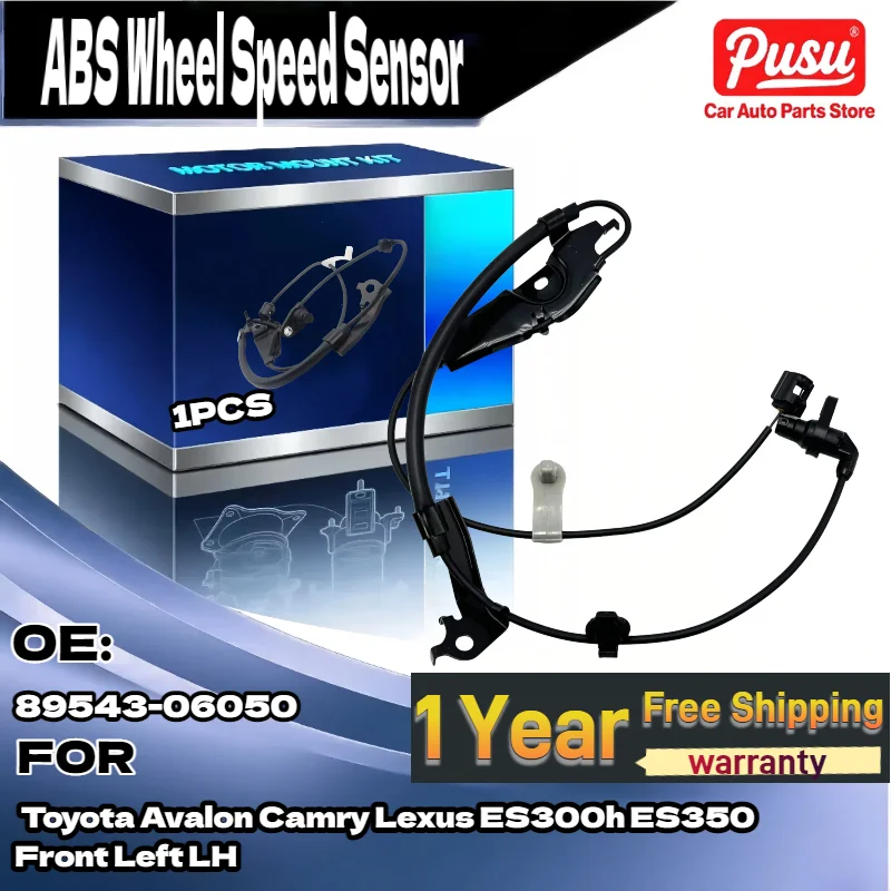 

Brand New ABS Wheel Speed Sensor For Toyota Avalon Camry For Lexus ES300h ES350 Front Left LH OE 89543-06040