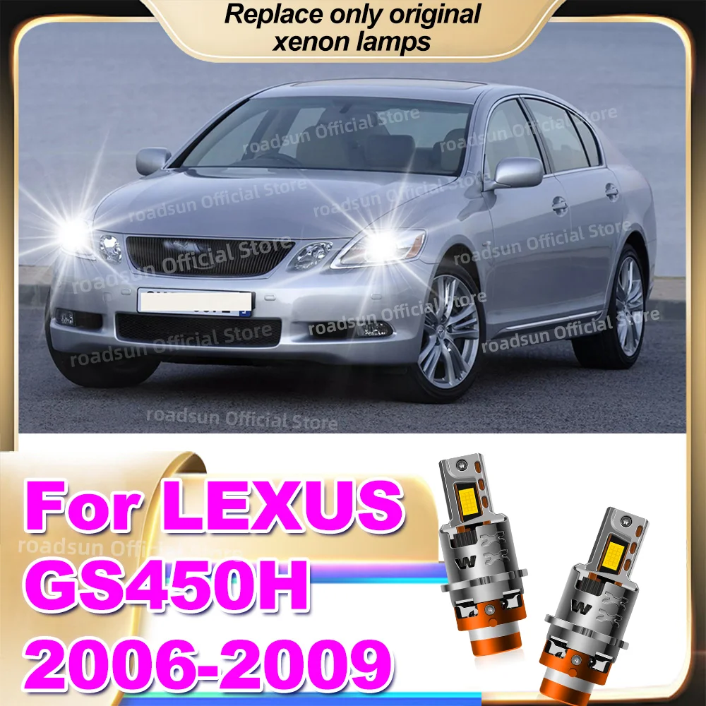 

2 шт. светодиодные фары, замена оригинальной ксеноновой лампы HID Canbus 1:1 6000K для LEXUS GS450H 2006 2007 2008 2009