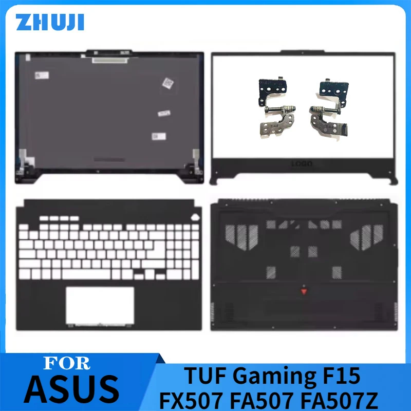 

New Laptop For ASUS TUF Gaming F15 FX507 FA507 FA507Z LCD Back Cover Front Bezel Palmrest Upper Top Lower Bottom Case 15.6 Inch