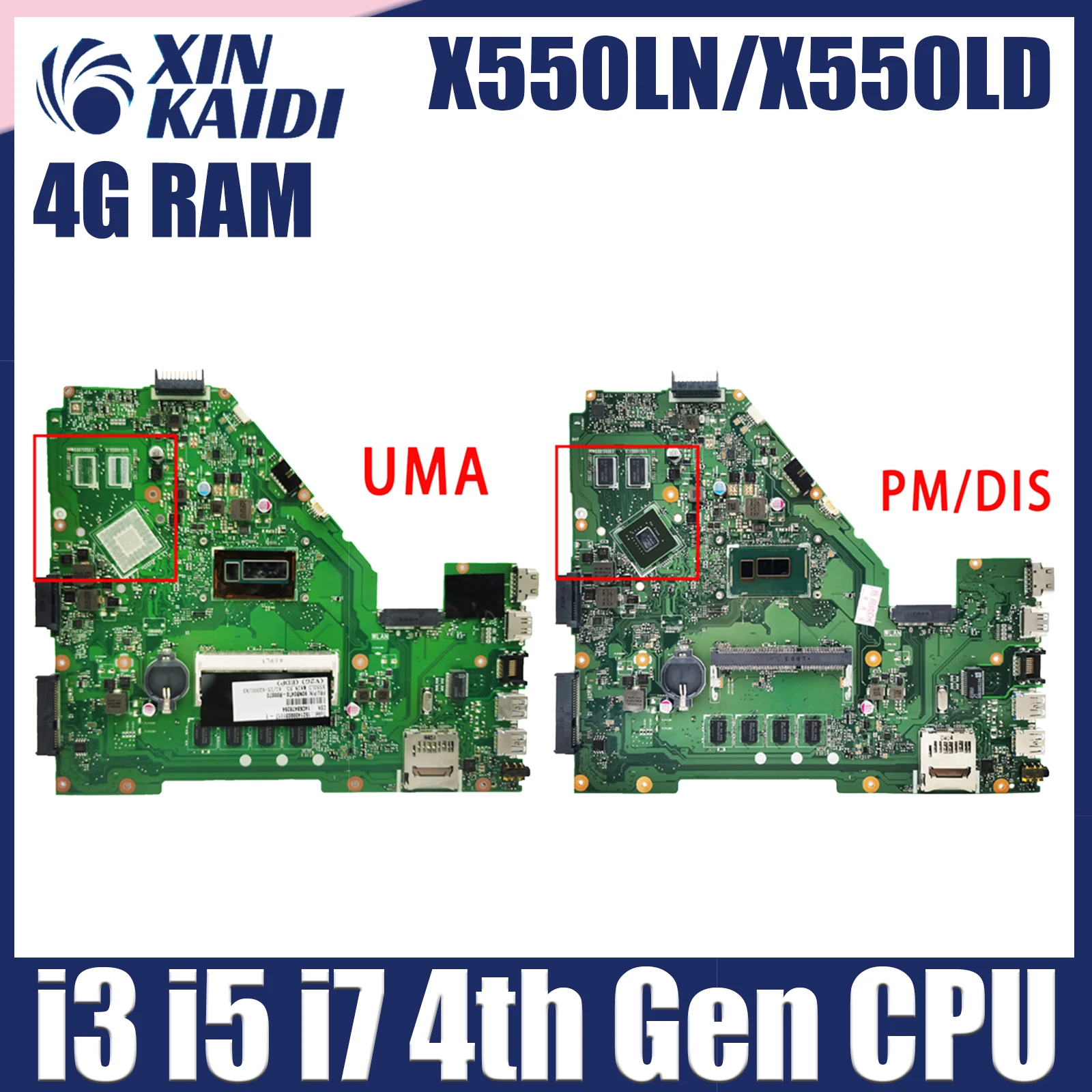 

X550LD Mainboard For ASUS X550LN X550LC X550LF Y581L X552L R510L X550L X550LA Laptop Motherboard CPU i3 i5 i7 4th Gen 4G-RAM