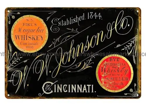 WW Johnson Whiskey Cincinnati metal tin sign metal bathroom wall decor