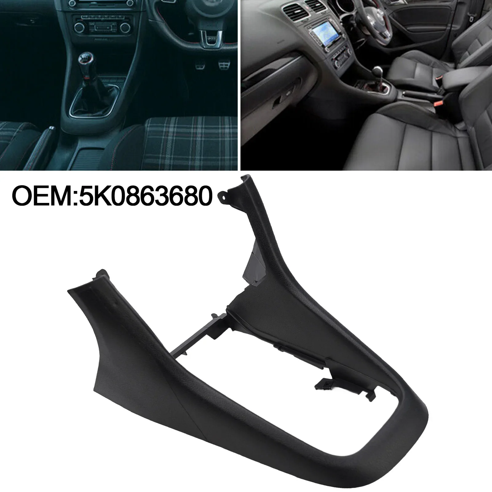 

Center Console Frame Trim Shift Panel Cover For Golf 6 MK6 2008-2013 5K0863680 Black Replacement parts Interior Accessories