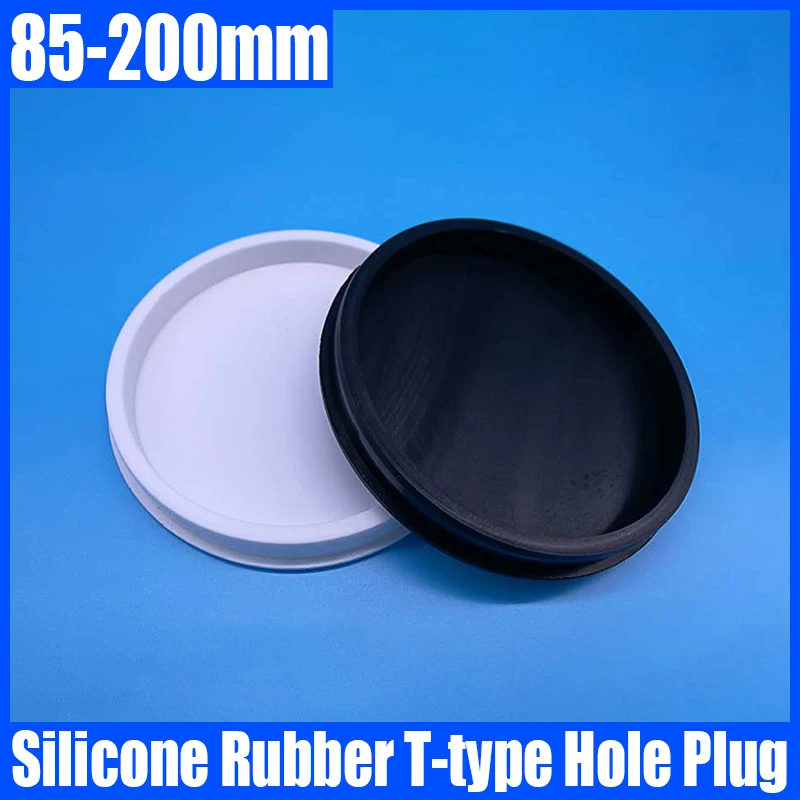 1PCS Plug 85-200mm Inner Hole Silicone Rubber Cap T-type Hole Plug Cover Rubber Stopper Sealing Plug Snap-on Gasket Seal Stopper