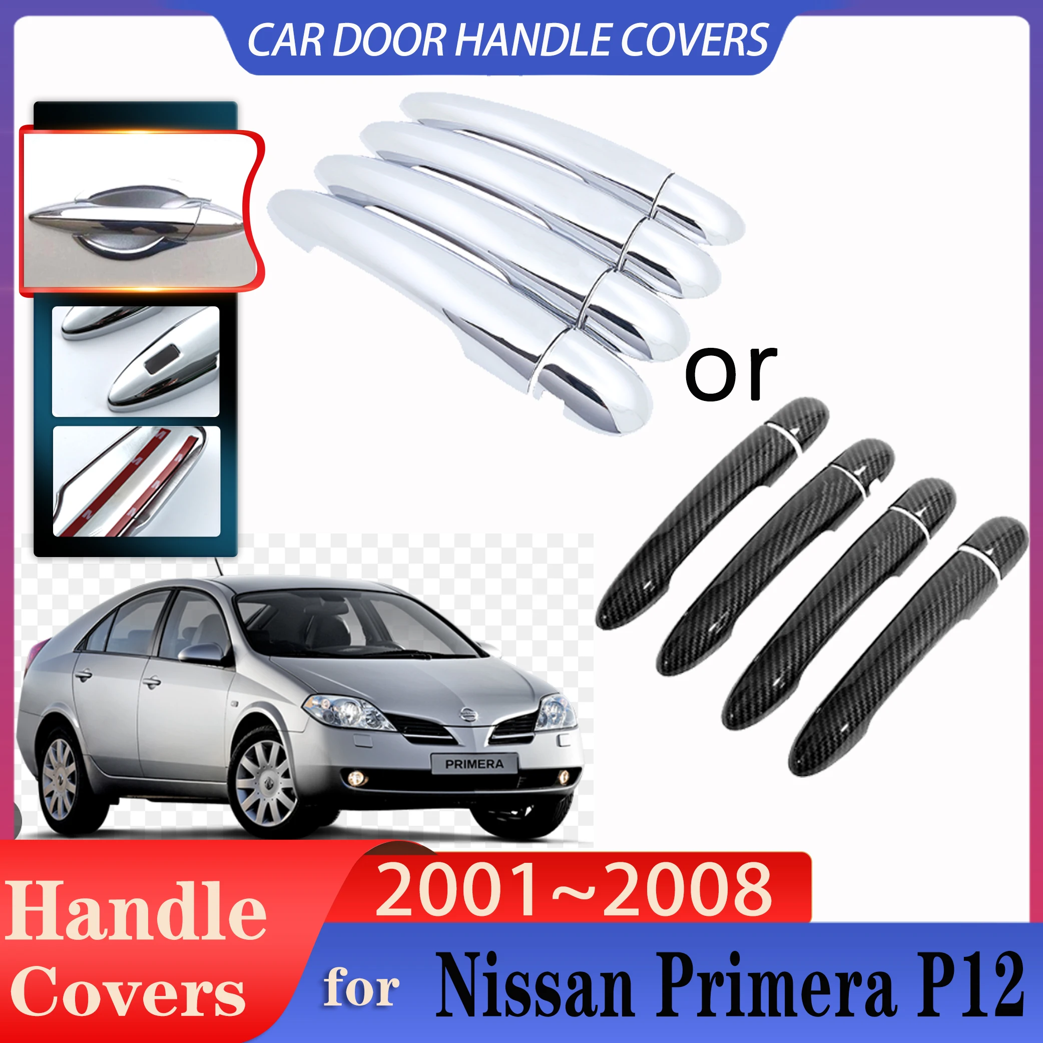 

for Nissan Primera P12 2001~2008 Car Door Imitation Carbon Fiber Handles Covers Or ABS Chrome Door Handles Cover Car Accessories