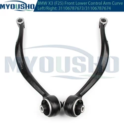 Myousho For BMW X3 F25 X4 F26Front Lower Suspension Control Arm Curve 31106787673 31106787674