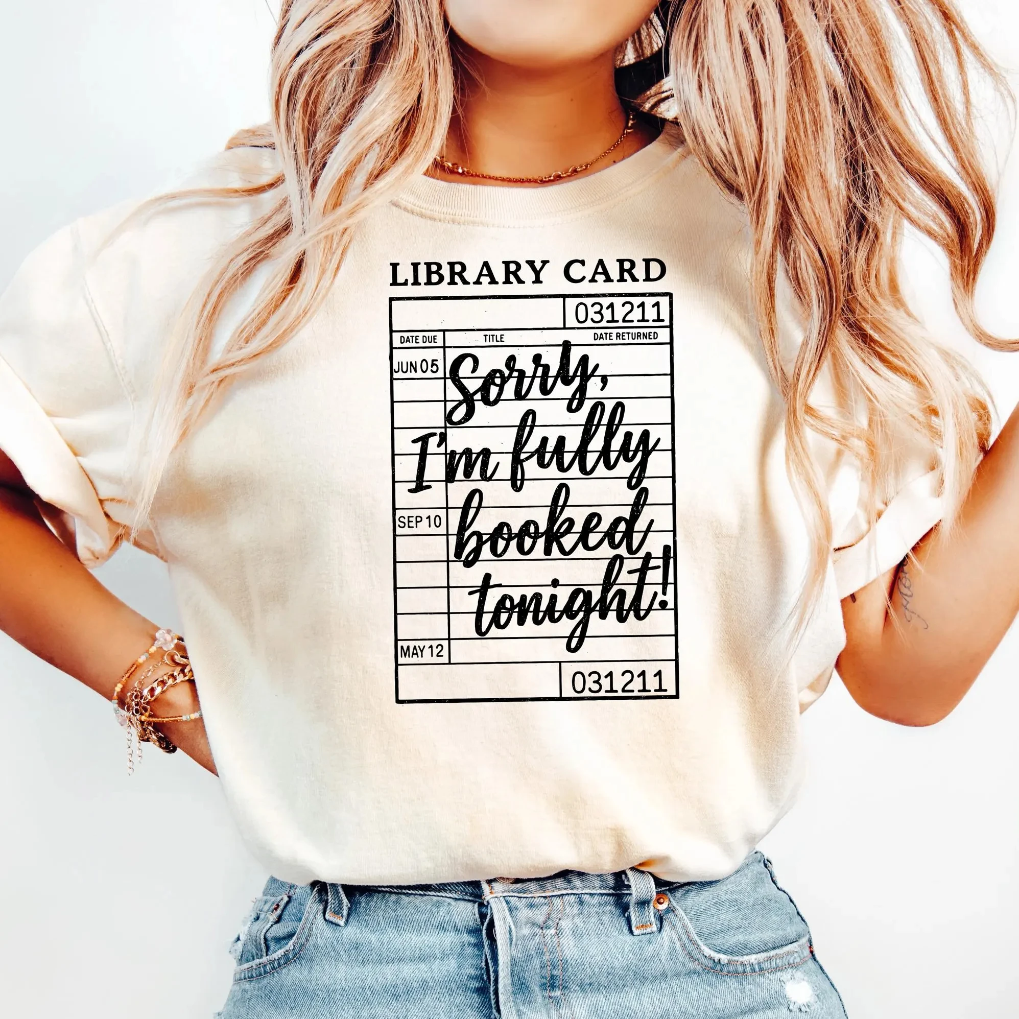 Sorry, I've already booked all the book-themed T-shirts, fun book lover T-shirts, and bookworm library card T-shirts for tonight