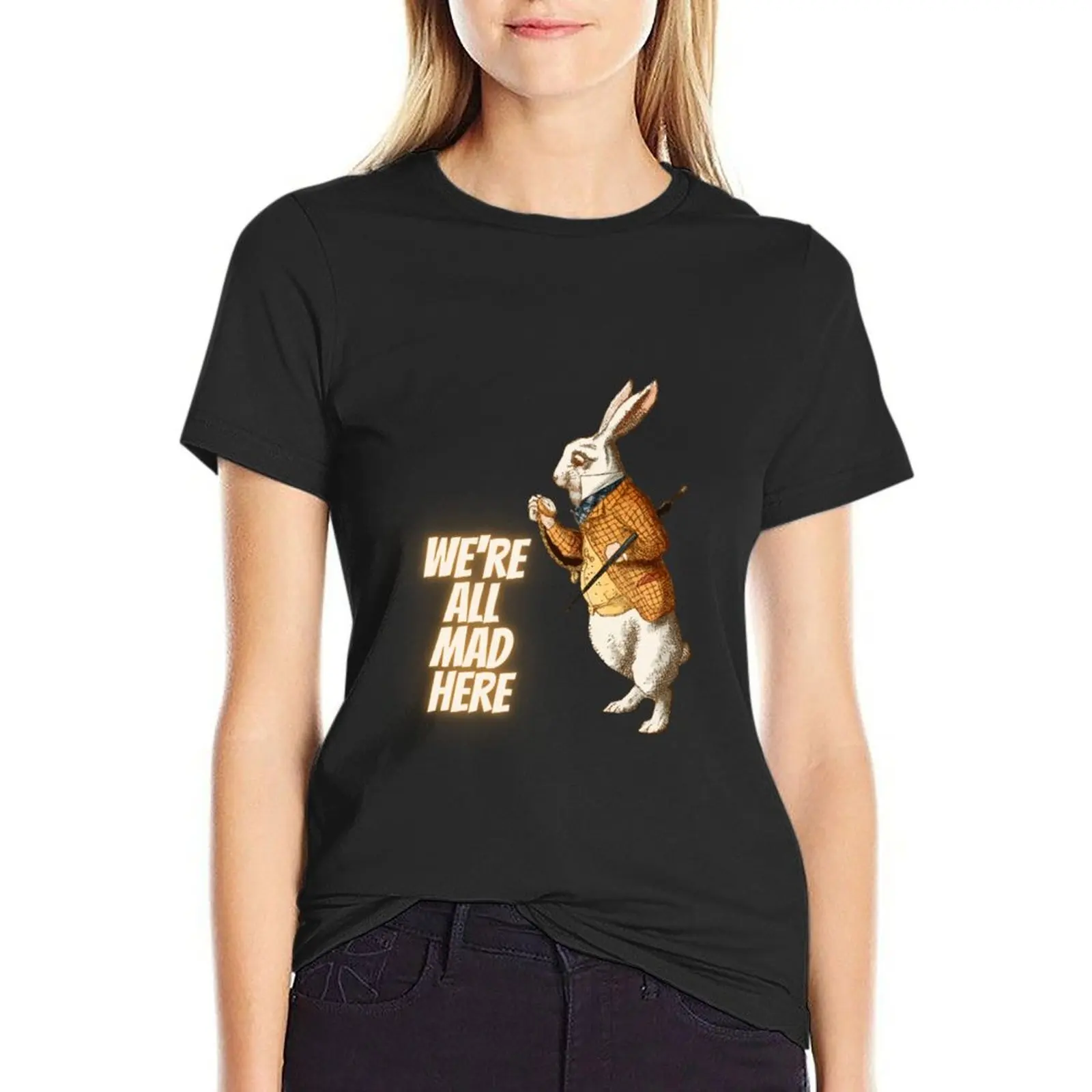 Siamo tutti pazzi qui _ Alice wonderland brown rabbit quotes t-shirt grafica animal prinfor blanks magliette new edition per le donne