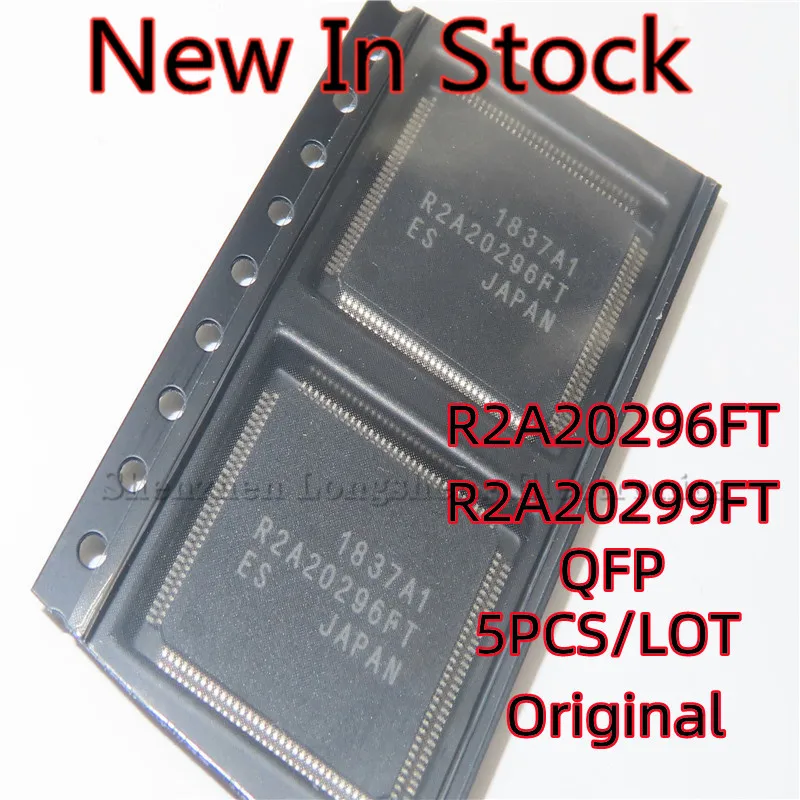Chip de placa amortiguadora LCD SMD, nuevo, Original, R2A20296FT R2A20299FT QFP-128, lote de 5 unidades