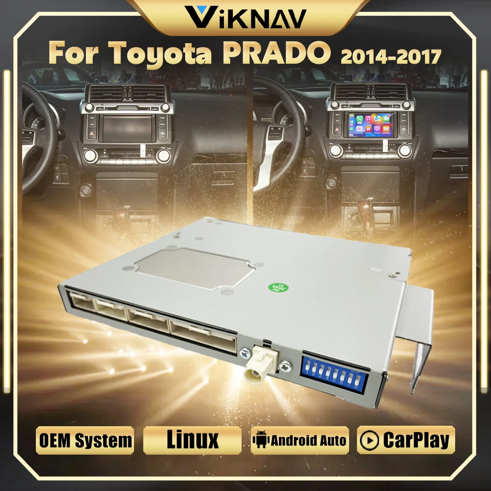 Viknav Linux Interface Decoding Box Fit For Toyota PRADO 2014-2017 Wireless CarPlay Android Auto Upgrade Decoder Box