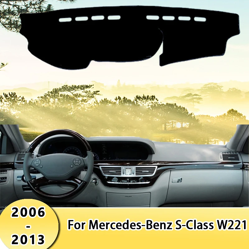 

Car Dashboard Cover Sun Shade Mats Avoid Light Pads Instrument Panel Protective Carpets For Mercedes-Benz S-Class W221 2006-2013