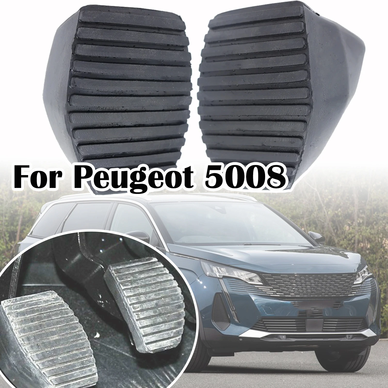 For Peugeot 5008 T8 P87 Car Clutch Brake Foot Rubber Pedal Pad Cover 2009 2010 2011 2012 2013 2014 2015 2016 2017 2018 2019 2020