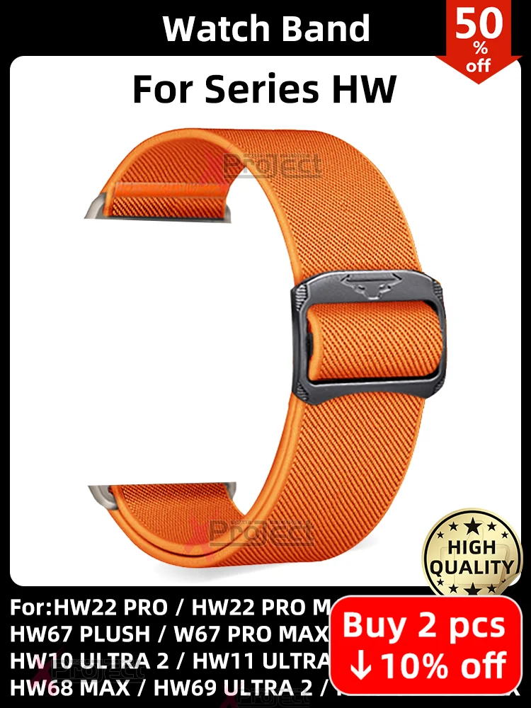 For HW12 PRO 3 Strap Nylon Band HW9 ULTRA MAX Smart Watch HW69 HW11 HW10 ULTRA 2 Smartwatch HW67 HW57 HW22 PRO Sport Bracelet