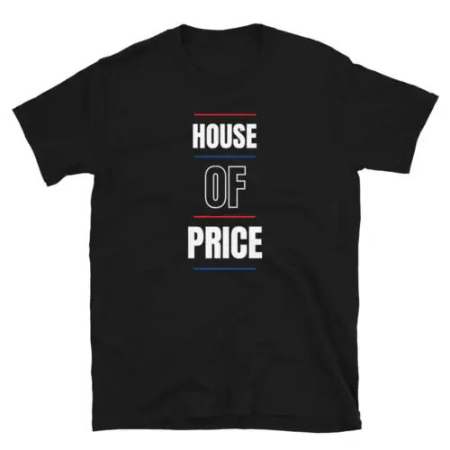 Funny Family Reunion House Of Price Unisex T-Shirt