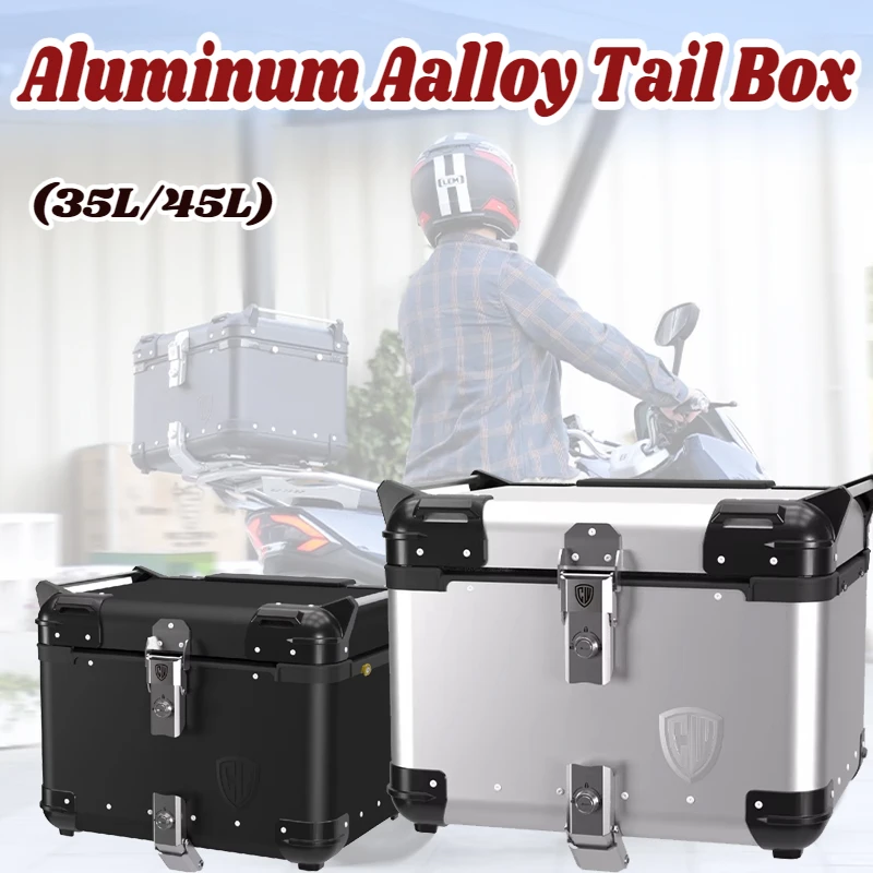 35L 45L Universal Motorcycle Rear Luggage Trunk Storage Moto Top Case Tool Box Waterproof Helmet Key Lock Tail Toolbox Aluminum