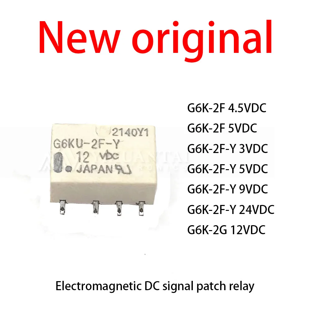 10 Pcs/Lot New original  G6K-2F 4.5VDC G6K-2F 5VDC G6K-2F-Y 3VDC G6K-2F-Y 5VDC G6K-2F-Y 9VDC G6K-2F-Y 24VDC G6K-2G 12VDC Electro