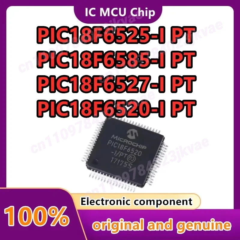 PIC18F6520-I/PT PIC18F6527-I PIC18F6585-I PIC18F6525-I Package TQFP-64 New Microcontroller IC Chip (MCU/MPU/SOC)  Chip 1PCS/LOT