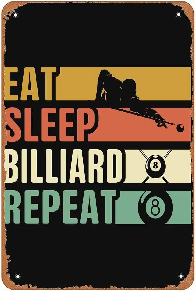 Eat Sleep Billiard Repeat Metal Signs Vintage Man Cave Farm Bar Wall Art Kitchen farmhouse Gift 8x12inch