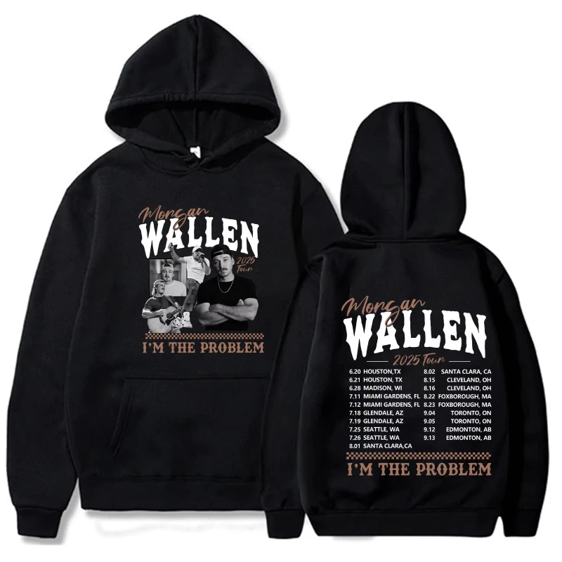 

Morgan Wallen Country Music Hoodies Morgan I'm The Problem Tour 2025 Hoodie Harajuku Pullover Tops Man Woman Sweatshirt Gift