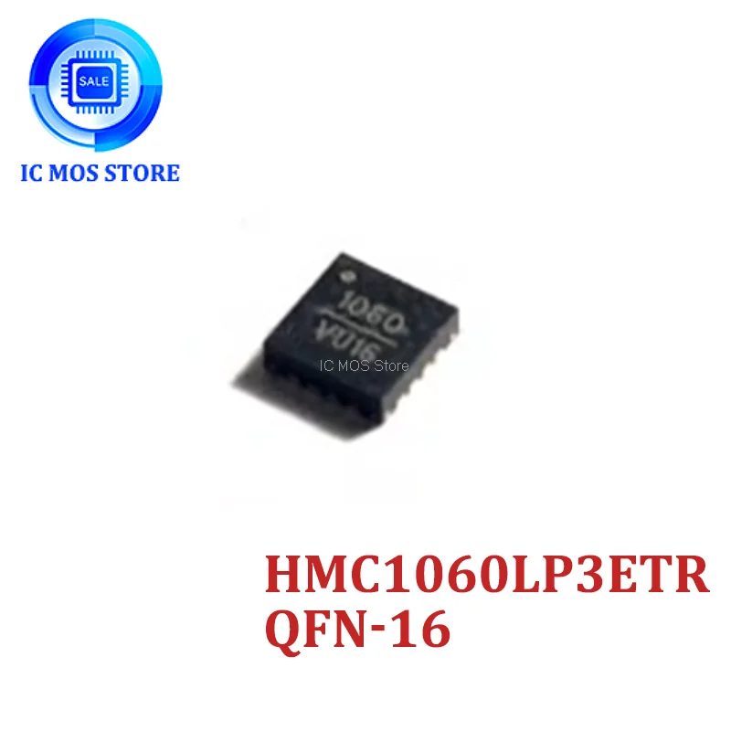 

1-10PCS HMC1060LP3E HMC1060LP3ETR Screprint 1060 QFN-16 Linear Regulator Chip