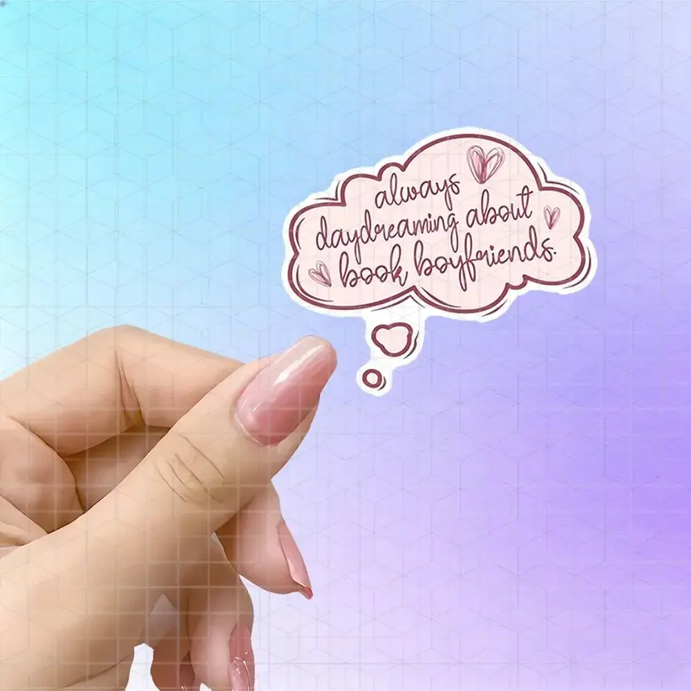 Always Daydreaming About Book Boyfriends Book Fan Vinyl Sticker 3Inch Matte Decal For Laptop Water Cup Kindle Pink  Bubble Novel