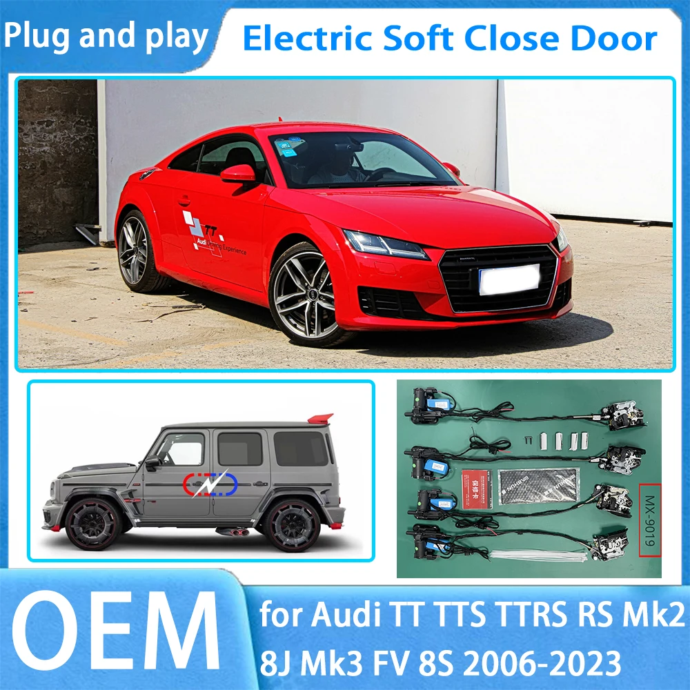 

for Audi TT TTS TTRS RS Mk2 8J Mk3 FV 8S OEM Car Soft Close Door System Automatic Electric Auto Pull Power Latch Power Closing