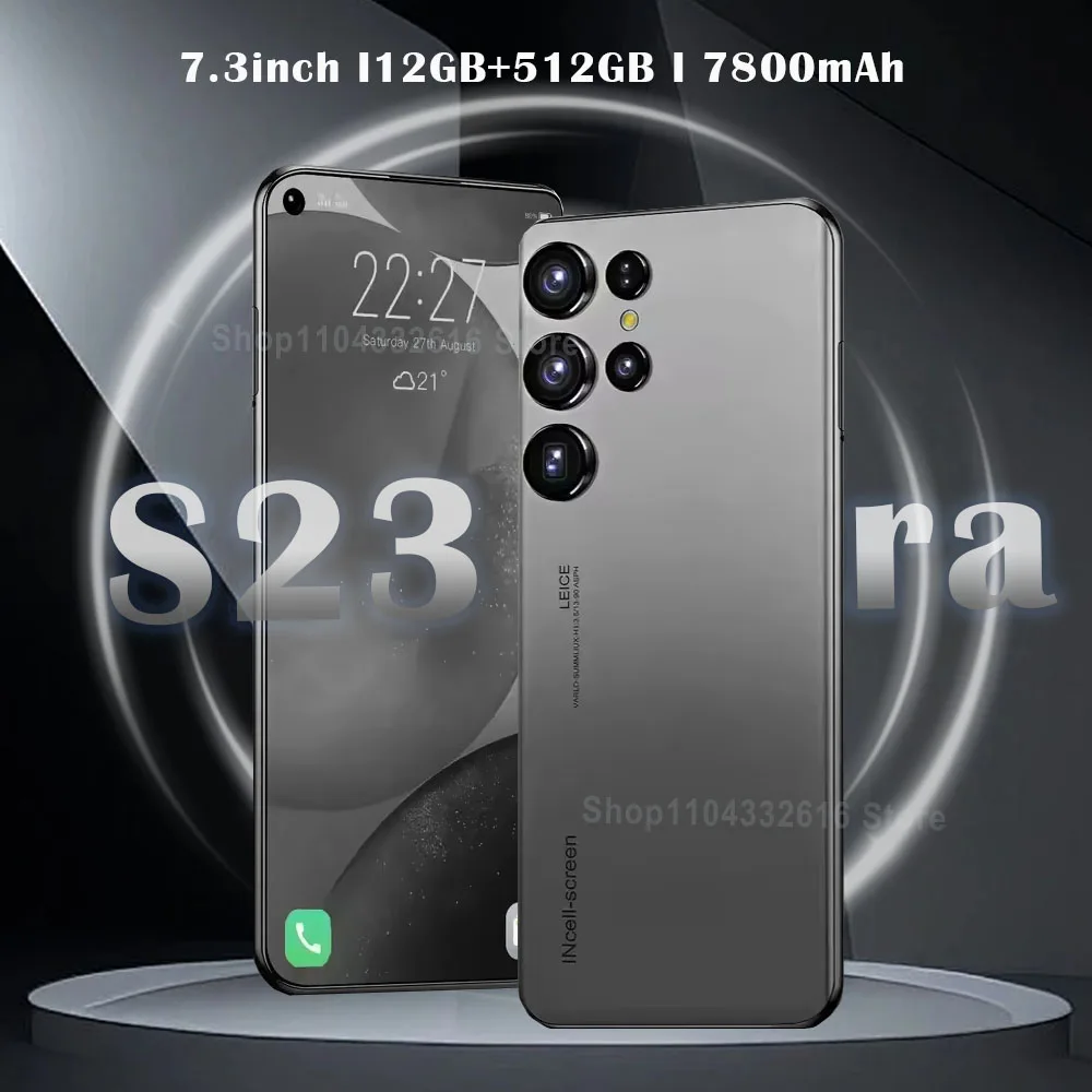 Original S23 Ultra Smartphone 5G 7.3inch Cell Phone 78+108MP Dual SIM 5G Android 14 Snapdragon 8gen3 unlocking phone