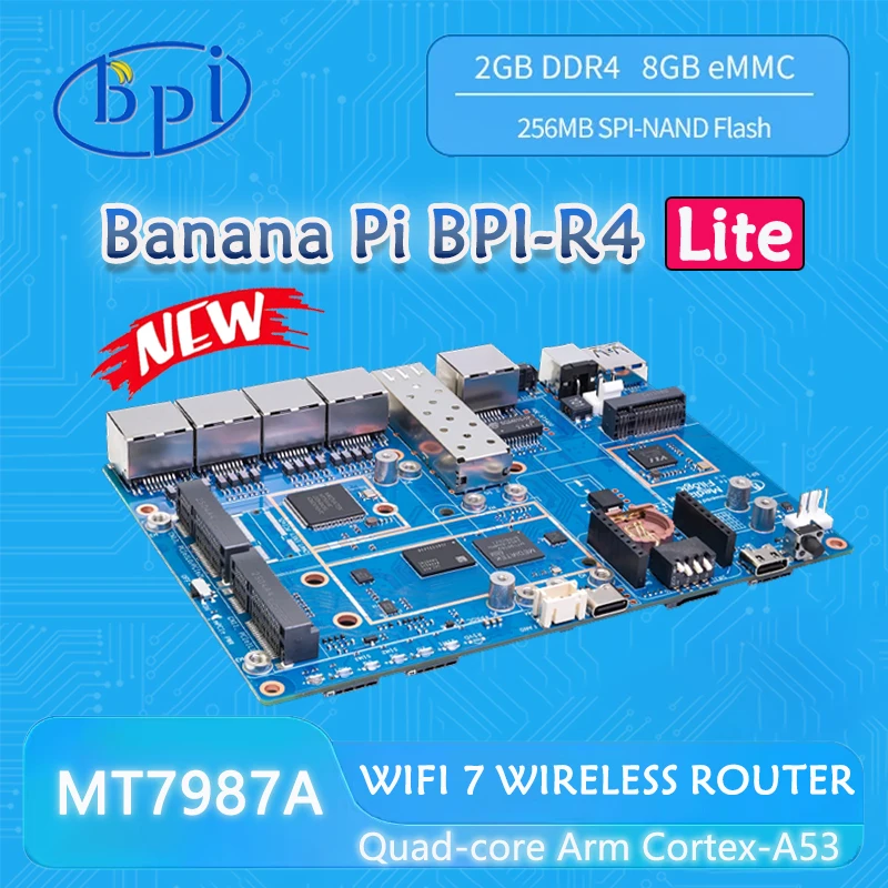 

Banana Pi BPI-R4 Lite MT7987 Quad-core Arm Cortex-A53, 2GB DDR4 8GB eMMC, support M.2 for 4G/5G Module, 1 2.5G SFP / RJ45 WAN