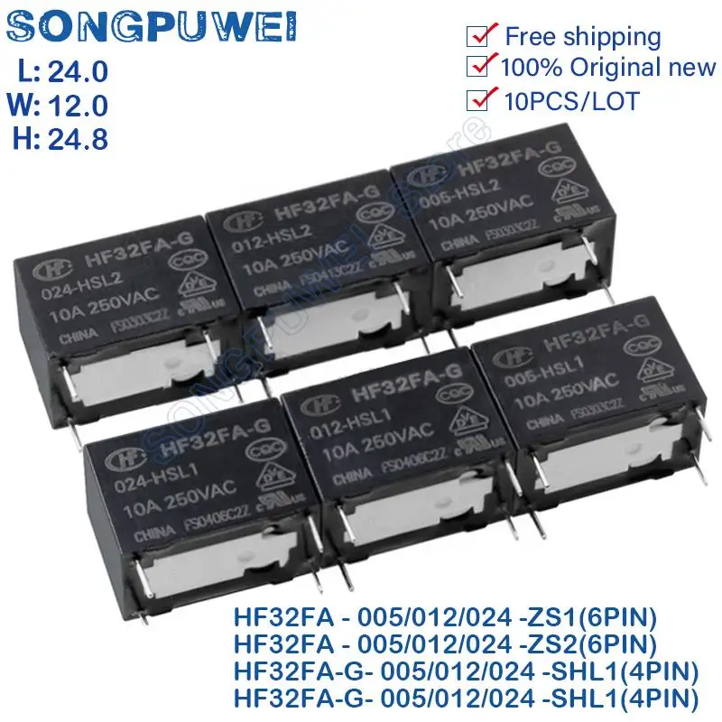 10Pcs/lot Relays 5V 12V 24V DC HF32FA -G- 005 012 024 - ZS1 -ZS2- HSL1 -HSL2 4PIN 5Pin 3A 5A 10A 1H 100% Original new