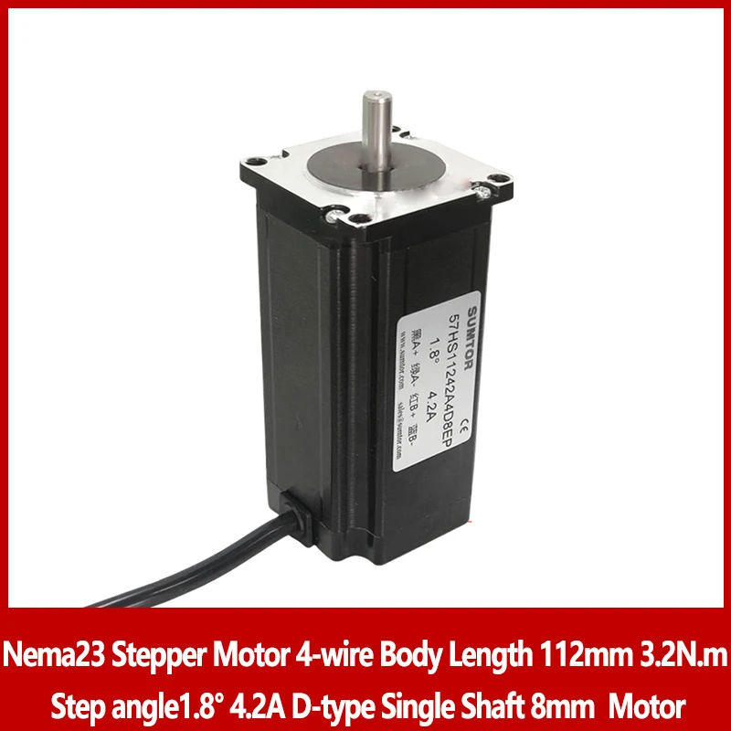 

Nema23 Stepper Motor 4-wire Body Length 112mm 3.2N.m Step angle1.8° 4.2A D-type Single Shaft 8mm High Performance Motor