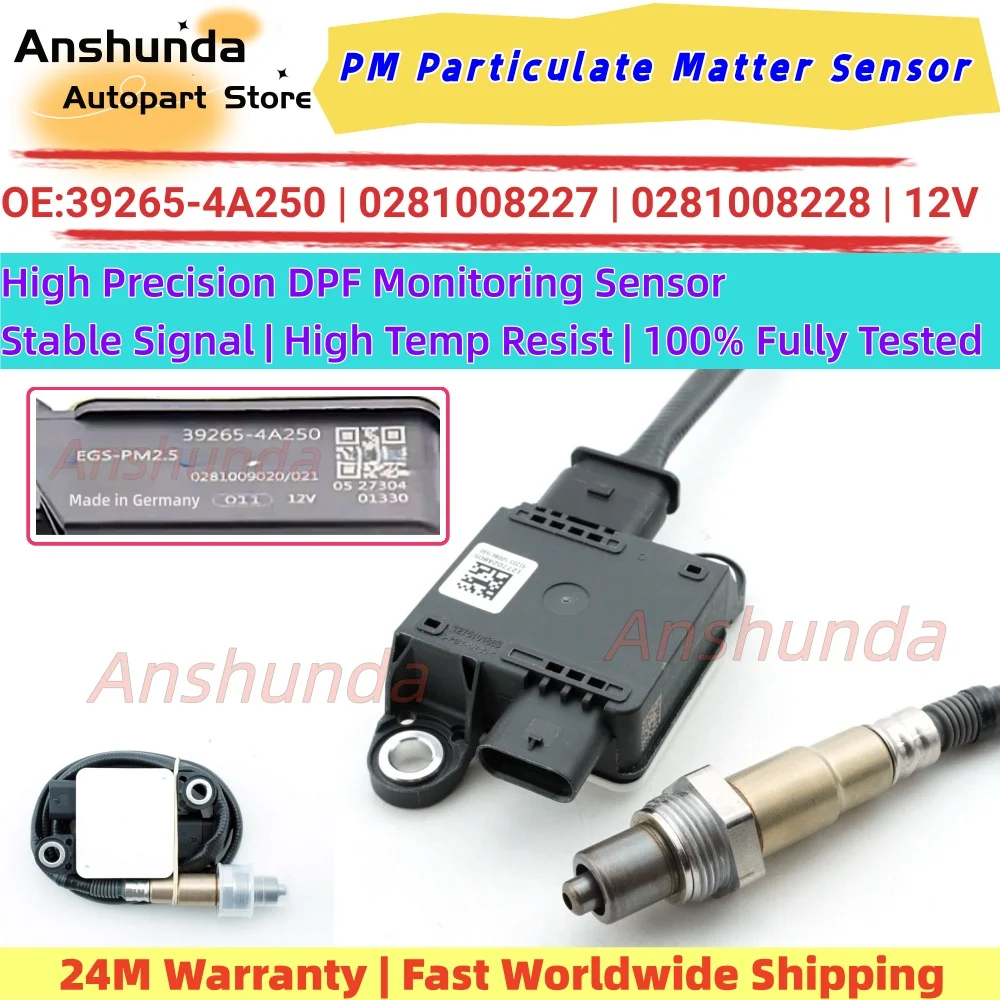 

PM Particulate Matter Sensor 39265-4A250 0281008227 0281008228 12V For Hyundai Kia Euro6 Diesel DPF SCR