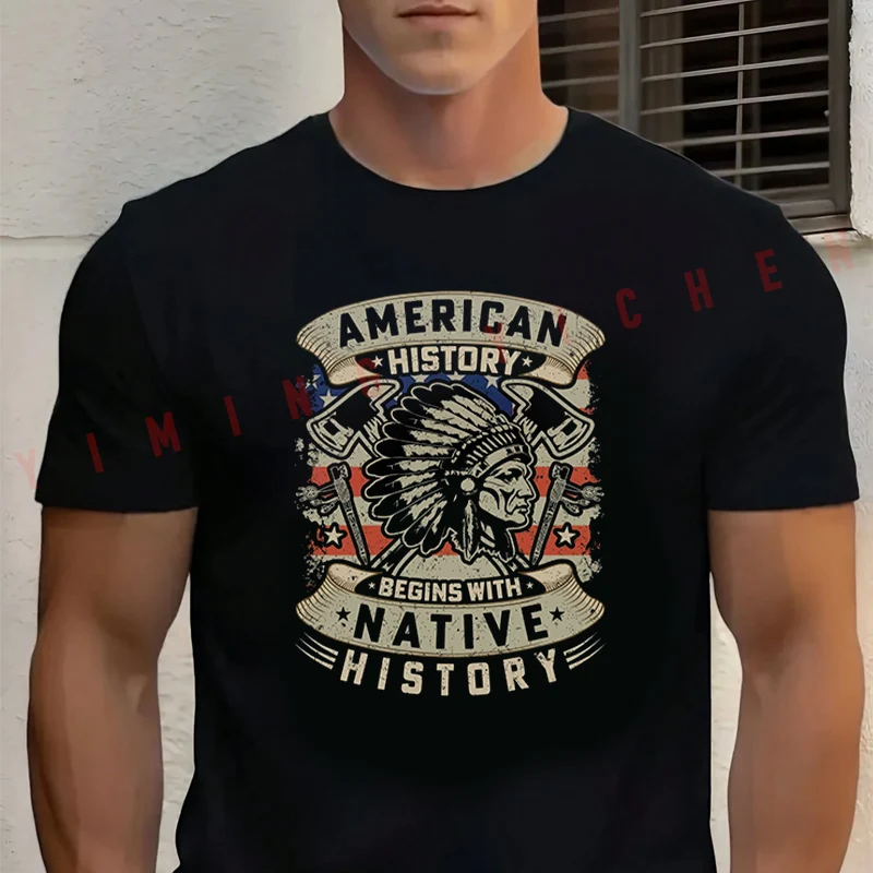 T-shirt pour hommes en coton de haute qualité, humoristique, avec inscription « American History Begins With Native History», décontracté, col rond, style Hip Hop