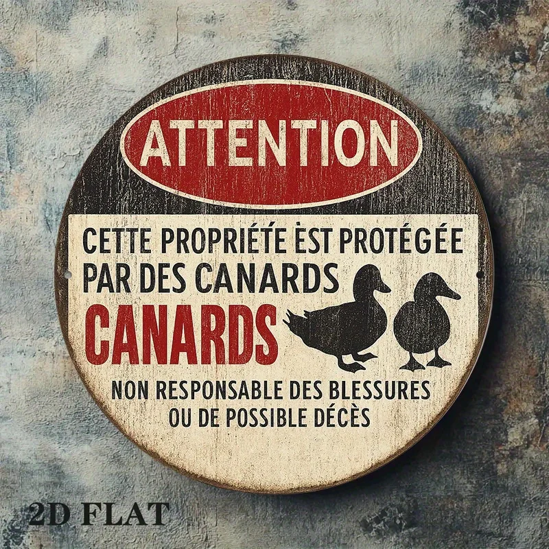 2D Metal Sign Attention Canards Vintage French Duck Protected Property Tin Sign Rustic Wall Art for Home Bar Cafe Garden Decor G