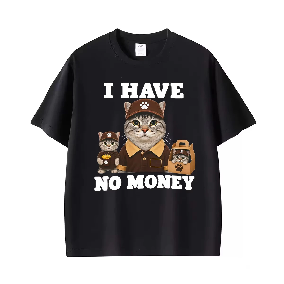 I Have No Money Funny Cat Cashier Graphic T-shirt Men Women Fashion Kawaii Cute Humorous T Shirts Summer Tops 100% Cotton Tshirt