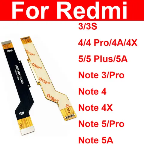 Cable flexible de pantalla LCD de placa base para Xiaomi Redmi 3 3S 4 Pro 5 Plus Note 3 5 Pro 4X 5A, conector de placa base, piezas de cinta flexible