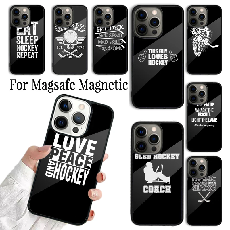 Coque Phone Case For iPhone 16 15 14 13 12 Mini 11 Pro Max Plus Magsafe Magnetic Wireless Charging Cover Eat sleep hockey repeat