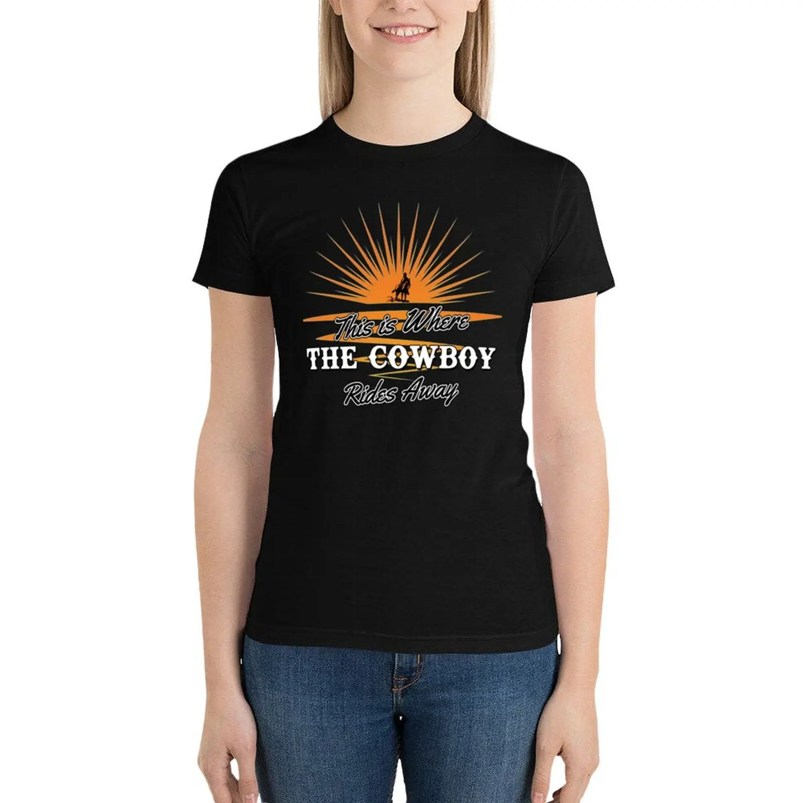 This is where the Cowboy Rides Away T-Shirt aesthetic clothes summer top plain t shirts for Women