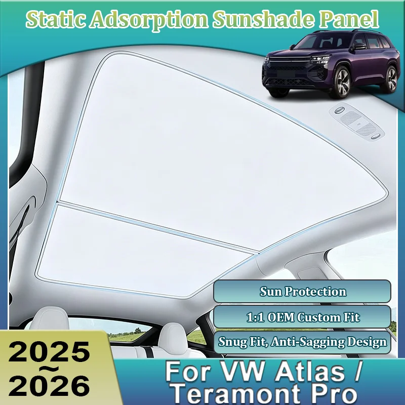 Car Sunroof Sunshade For Volkswagen Atlas Teramont Pro MK2 2025 2026 Electrostatic Adsorption Skylight Sunshades Car Accessories