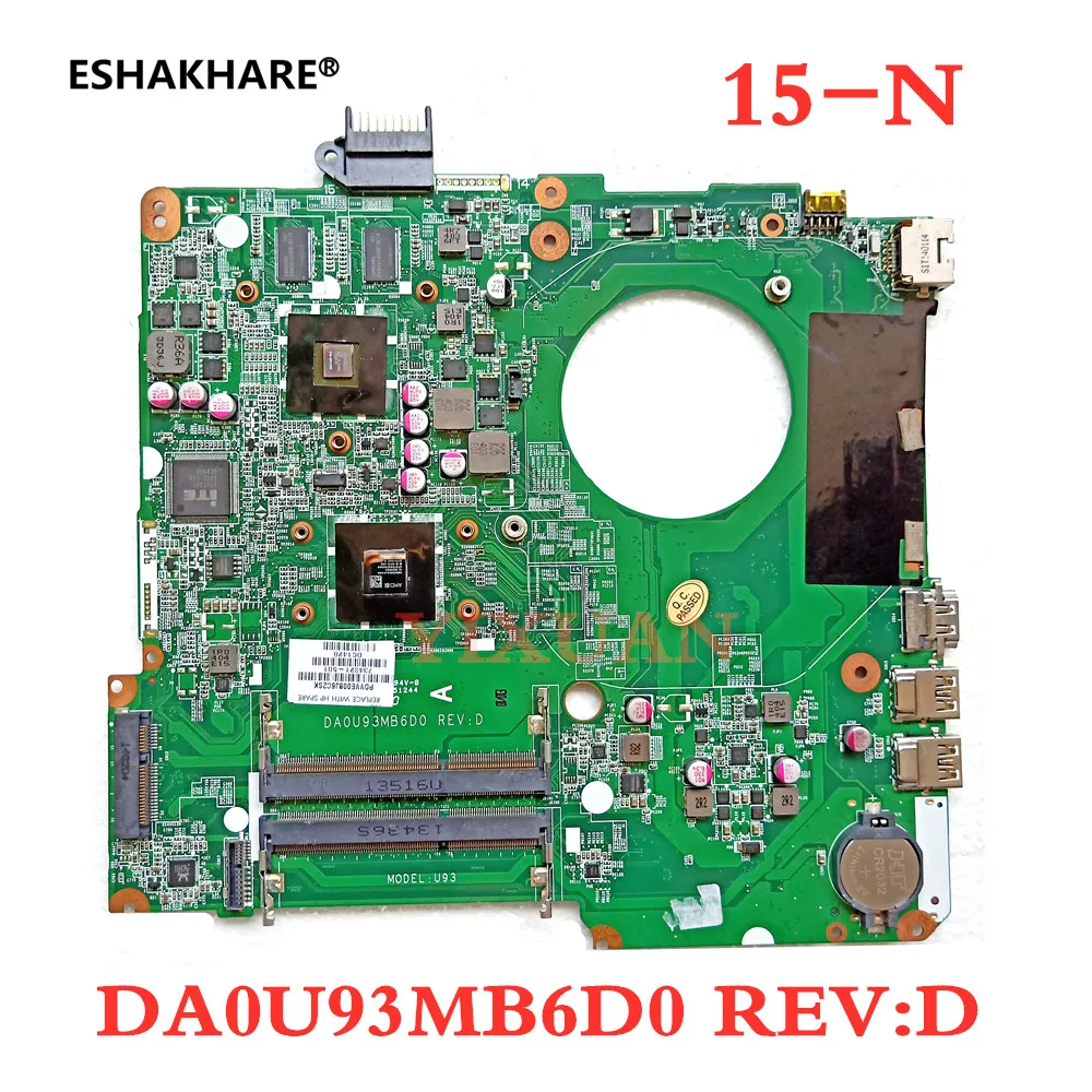 

DA0U93MB6D0 U93 For HP PAVILION 15-N Laptop Motherboard With Processor A6-5200 CPU HD8600M 1G GPU 100% Test ok