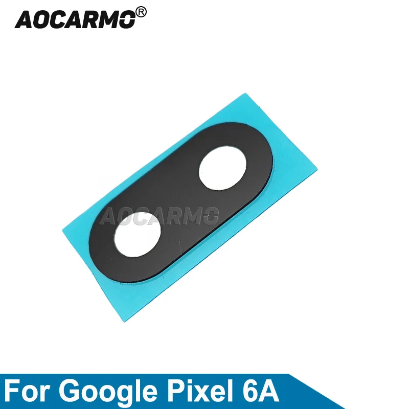 

Aocarmo для Google Pixel 6A, объектив задней камеры, стеклянная задняя линза, пластиковая панель, крышка, запасные части