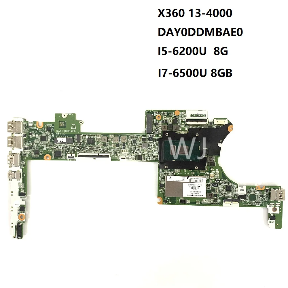For HP X360 13-4000 DAY0DDMBAE0 I5-6200U 8G I7-6500U 8GB 828825-601 847448-601 Motherboard with100% Tested