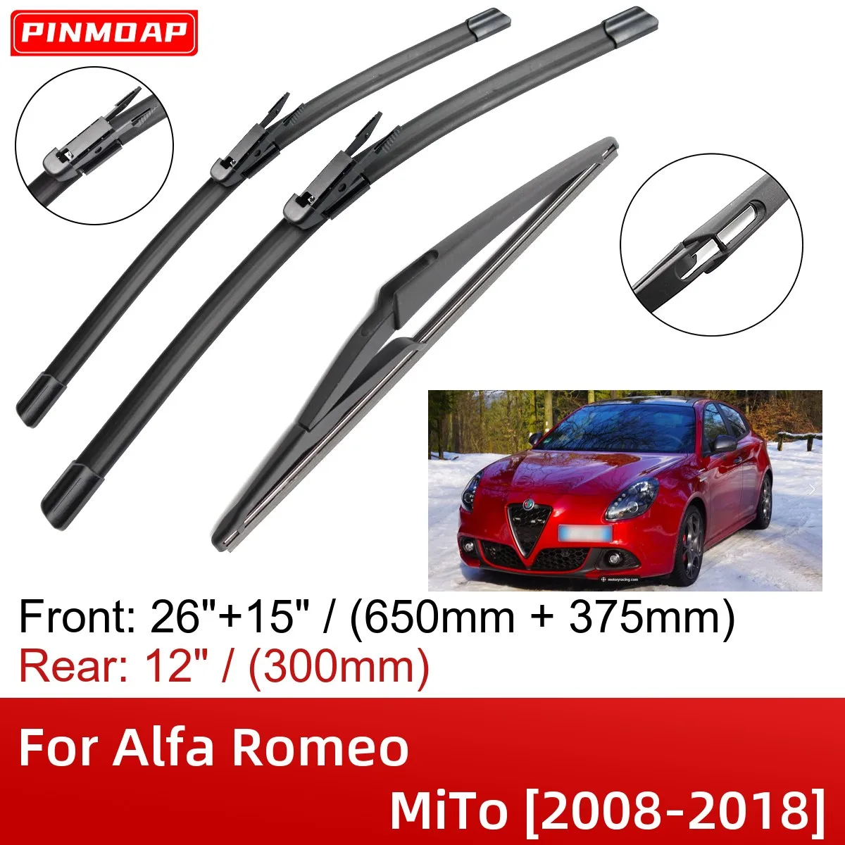 

Щетки стеклоочистителя для Alfa Romeo MiTo 2008-2018 26 дюймов + 15 дюймов + 12 дюймов, аксессуары для резака 2012 2013 2014 2015 2016 2017 2018