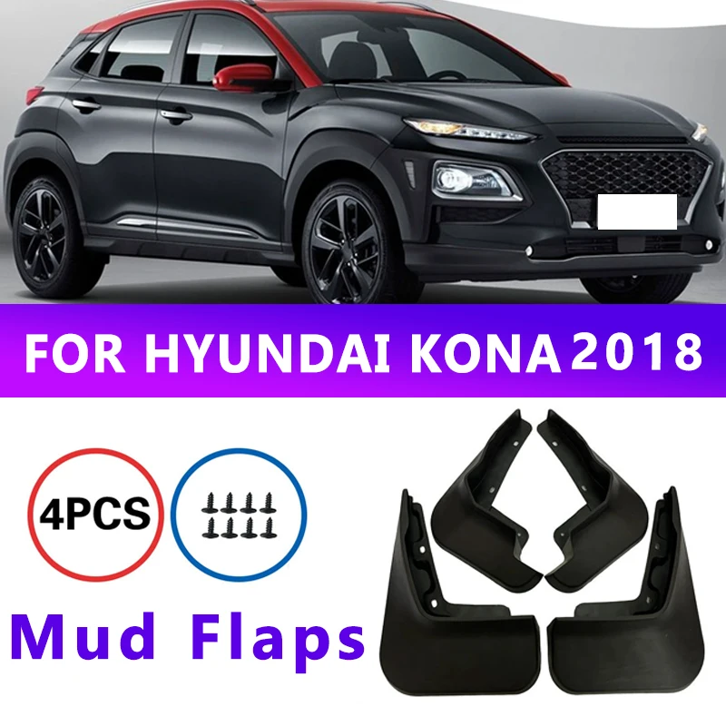

Mud Flaps Fit for HYUNDAI KONA 2018 Mudguards Tire Fenders Splash Proof Accessories Wheel Guards 4ps