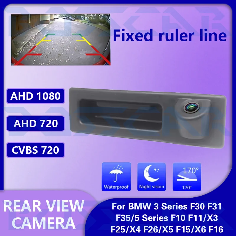 

AHD 1080P Автомобильная камера заднего вида с ручкой багажника для BMW 3 серии F30 F31 F35/5 серии F10 F11/X3 F25/X4 F26/X5 F15/X6 F16