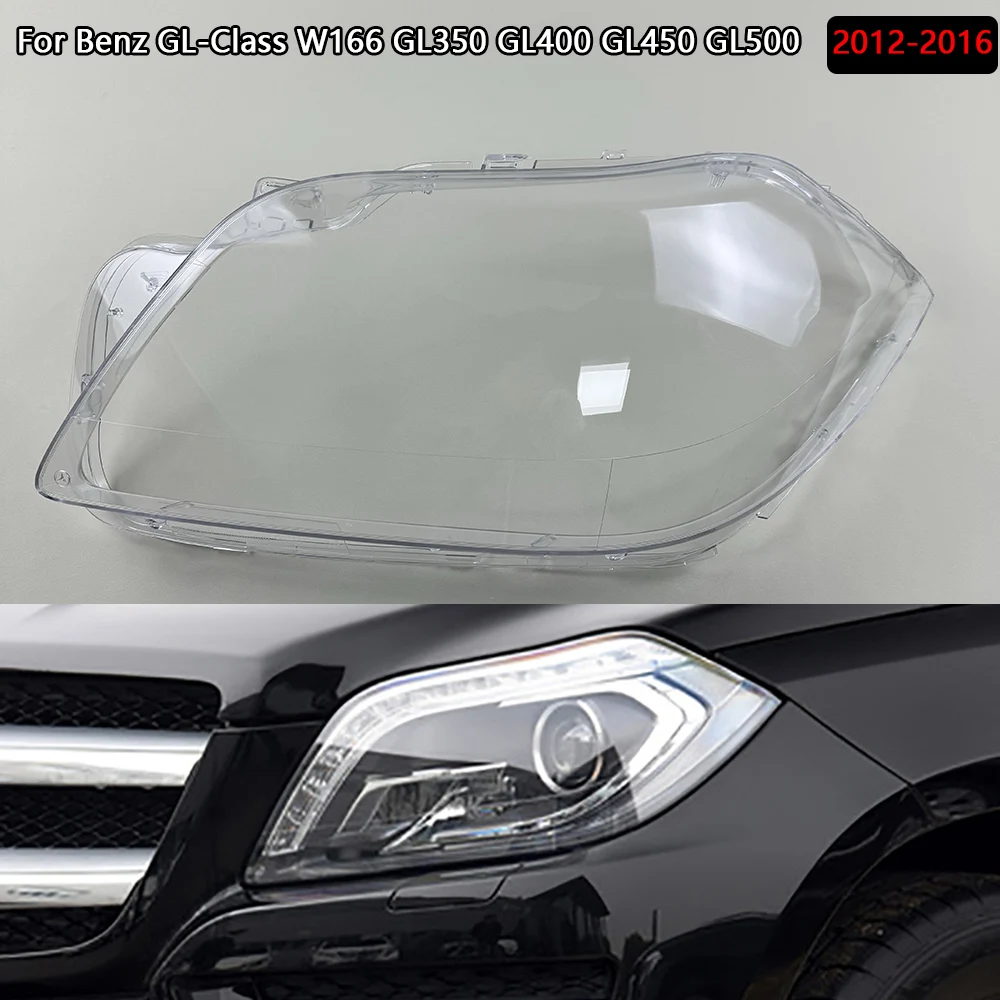 

Car Front Headlight Lens Cover For Benz GL-Class W166 GL350 GL400 GL450 GL500 2012-2016 Auto Case Headlamp Glass Lampshade