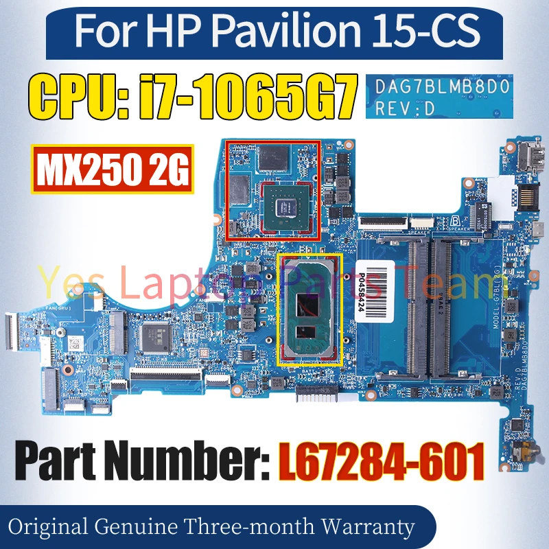 Imagem -02 - Motherboard Laptop para hp Pavilion 100 Testado Notebook Dag7blmb8d0 15-cs L67284601 Srg0n I71065g7 Mx250 2g