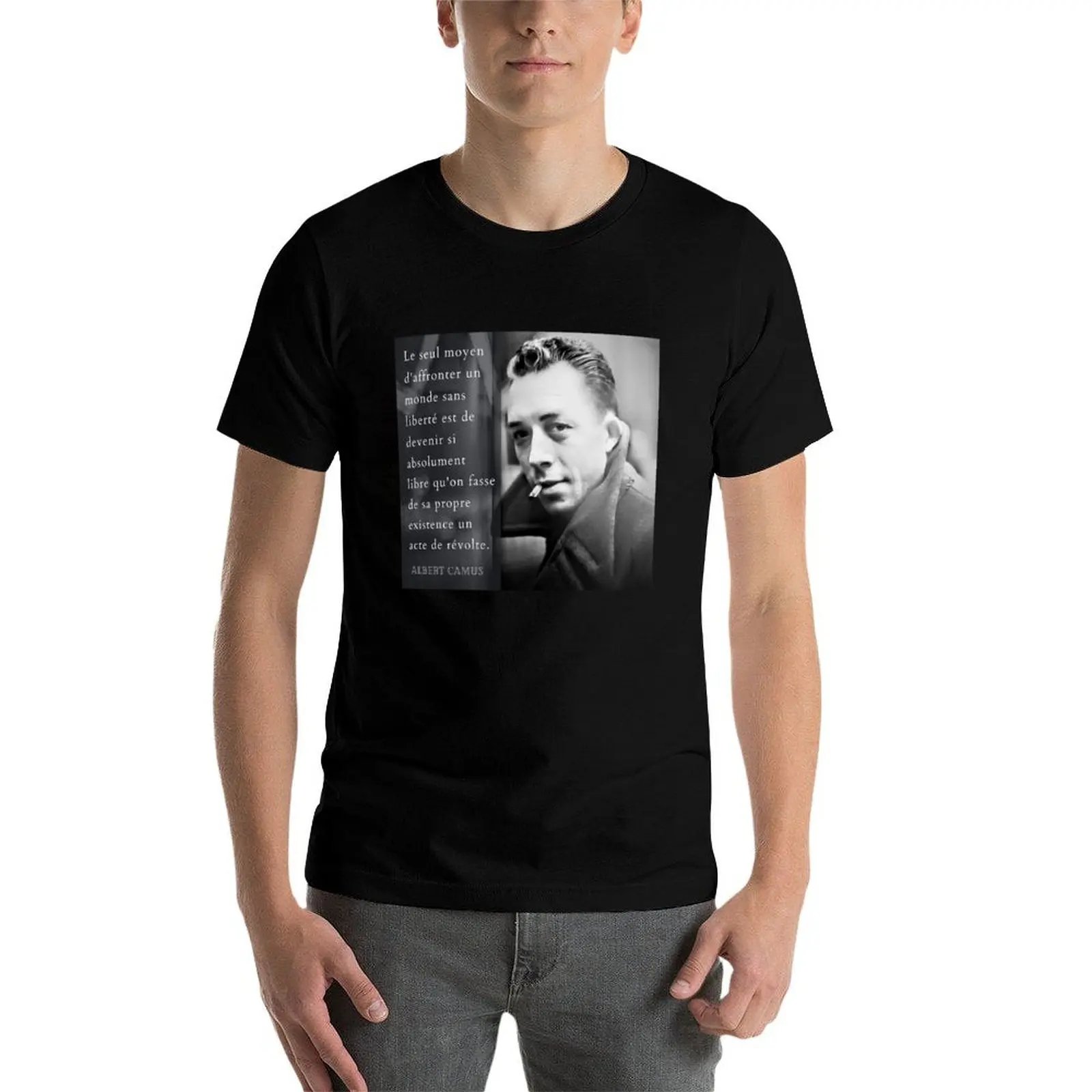 Albert Camus portrait and quote: Le seul moyen d'affronter un monde sans T-Shirt cotton t shirts high quality T-Shirt #4