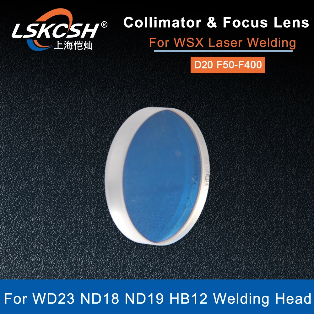 LSKCSH Fiber Laser Collimating /Focus Lens D20F50 F80 F180 Collimator For WSX Laser WD23 ND18 ND19 HB12 Welding Cleaning Head