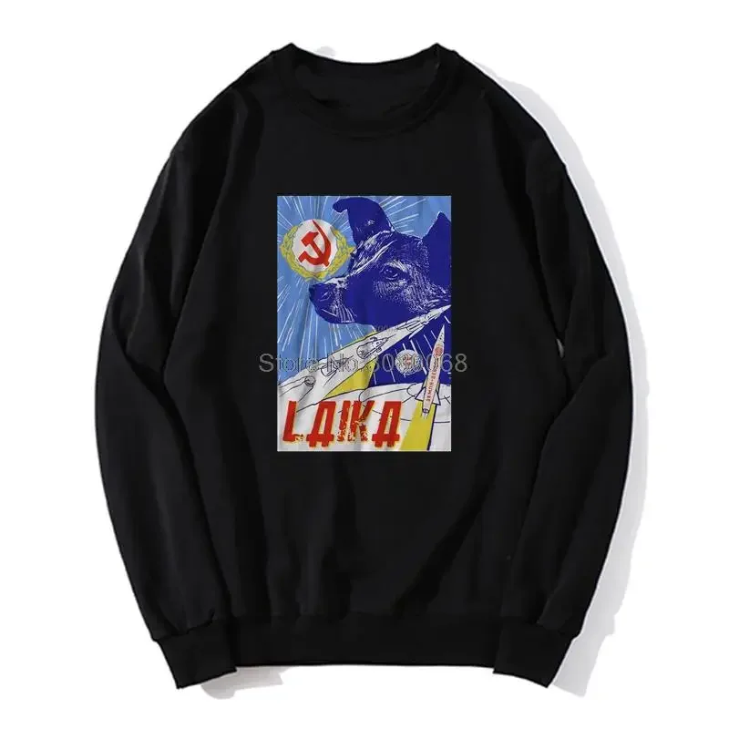 

Laika The Space Dog CCCP Russia Soviet Era Poster Casual Hoodie Men O-neck Hoodies Sweater Sweatshirt Streetwear Harajuku