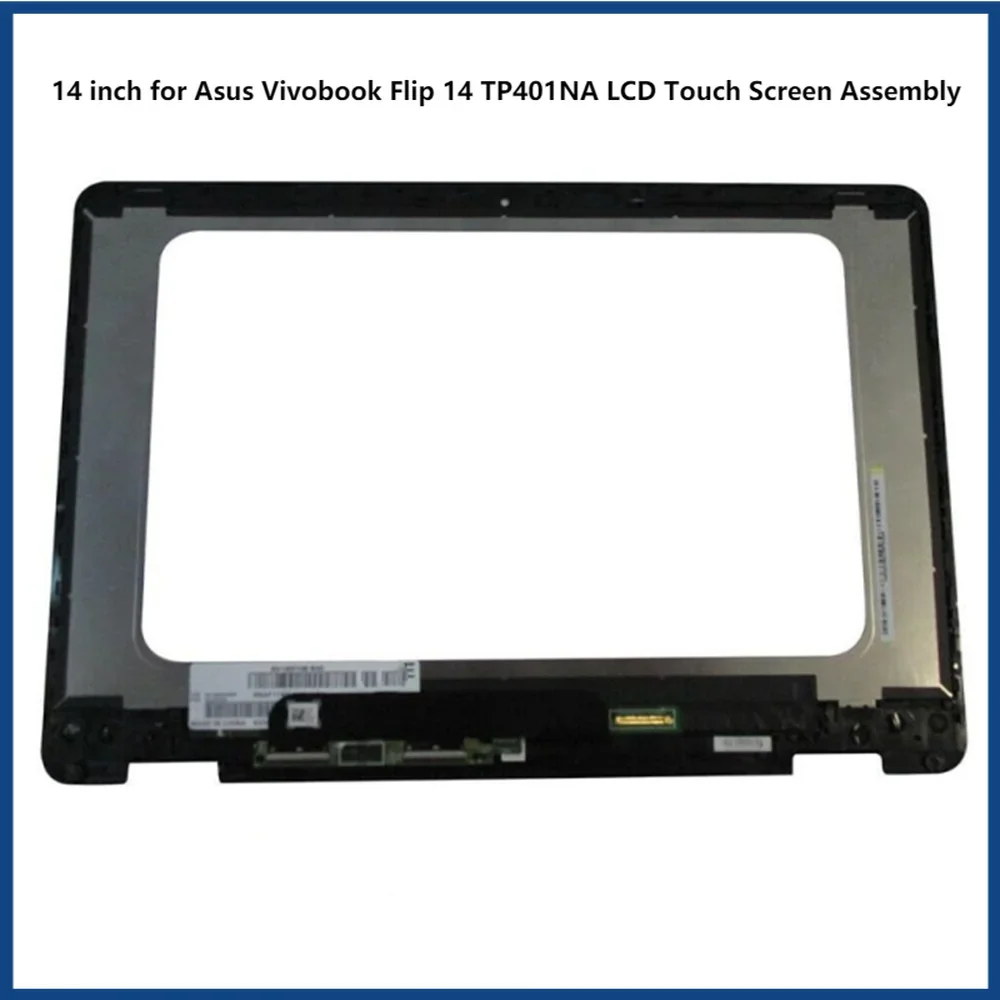 14 inch for Asus Vivobook Flip 14 TP401NA LCD Touch Screen Assembly Display FHD 1920x1080