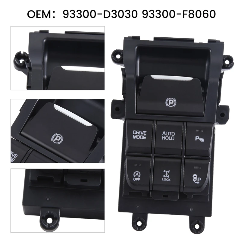 

Car Electronic Handbrake Switch Console Floor Switch 93300D3030 93300F8060 for Hyundai Tucson TL 2015-2018